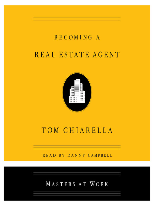 Title details for Becoming a Real Estate Agent by Tom Chiarella - Wait list